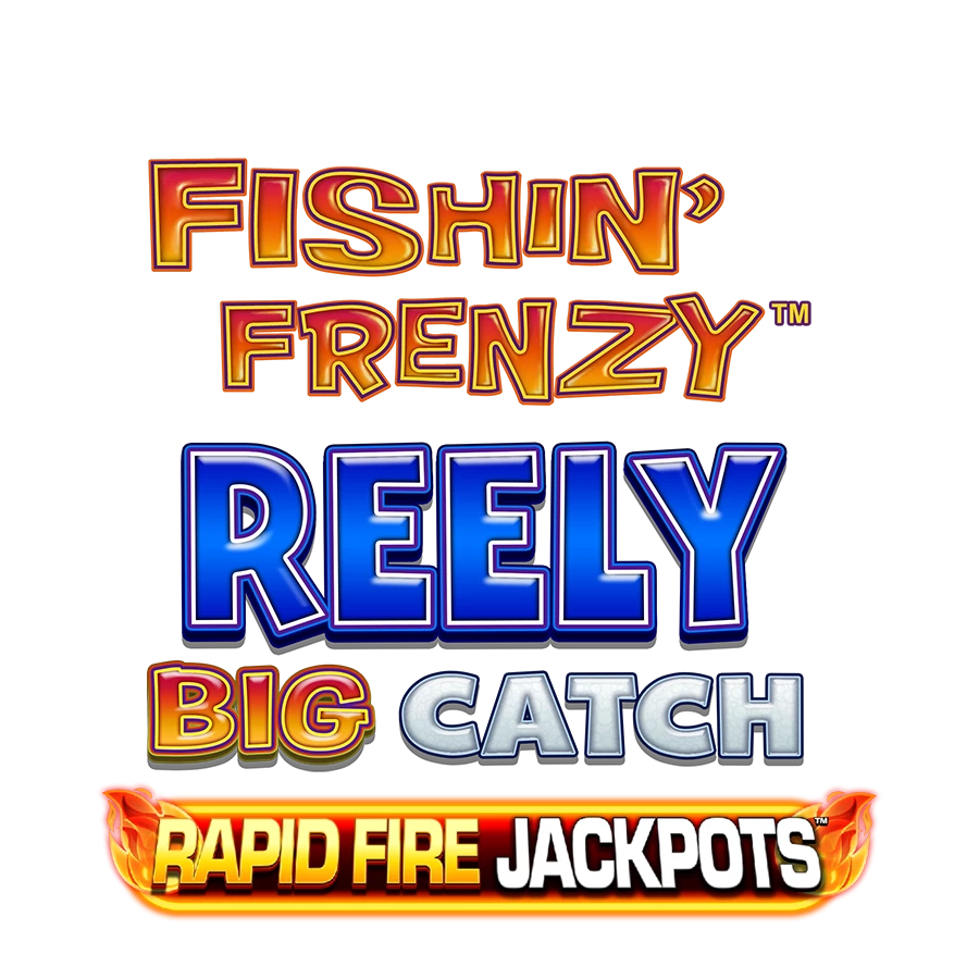 Fishin' Frenzy Reely Big Catch Jackpot King