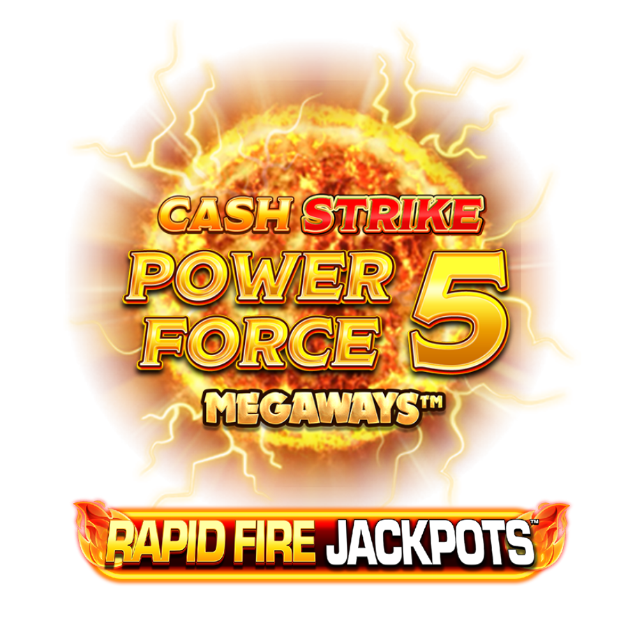 Cash Strike Power Force 5 Megaways Rapid Fire
