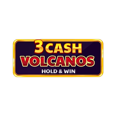 3 Cash Volcanos Hold and Win