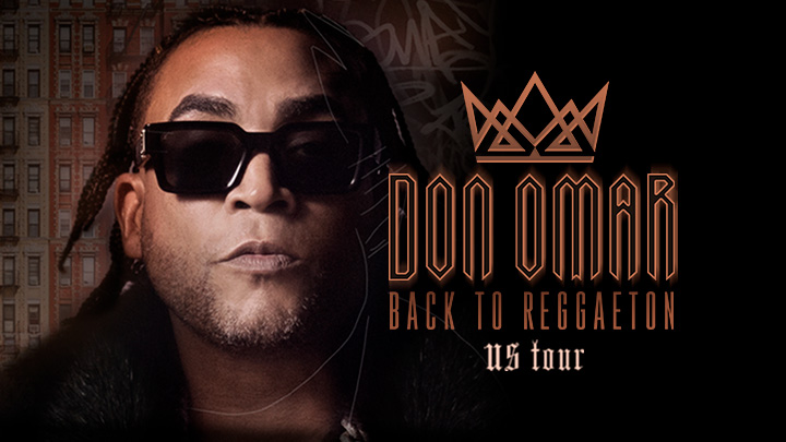 DON OMAR TICKETS | Official Box Office | Smart Financial Centre