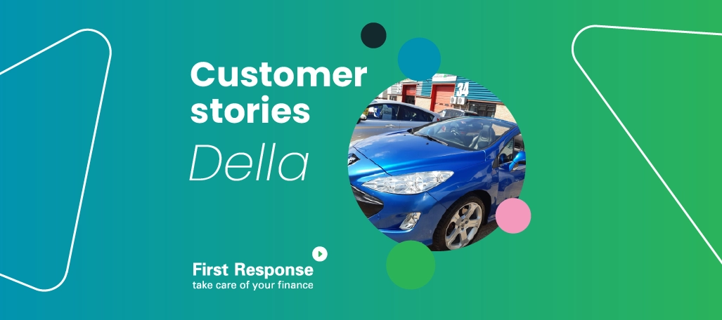 How we helped Della get on the road