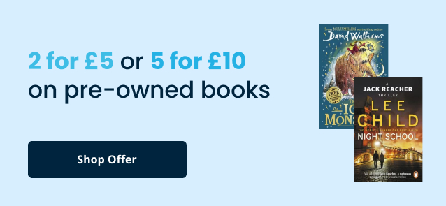 2 for £5 or 5 for £10 on pre-owned books