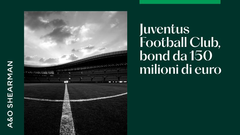 Corporate Trust business delighted to support Juventus Football Club S.p.A