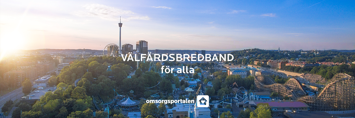 Välfärdsbredbandet - grunden i Omsorgsportalen