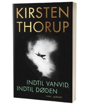 'Indtil vanvid, indtil døden' af Kirsten Throup