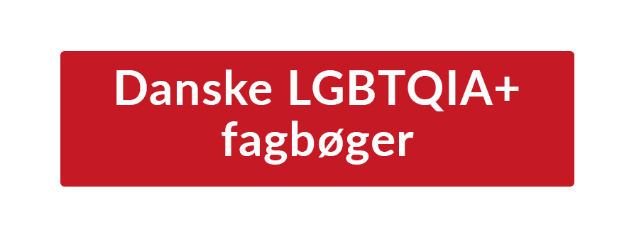 Dansk faglitteratur om LGBTQIA+