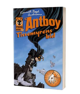 'Antboy - tissemyrens bid' af Kenneth Bøgh Andersen