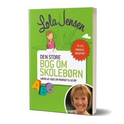 'Den store bog om skolebørn' af Lola Jensen