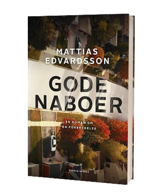 'Gode naboer' af Mattias Edvardsson