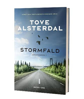 'Stormfald' af Tove Alsterdal - 1- bog i Ådalenserien