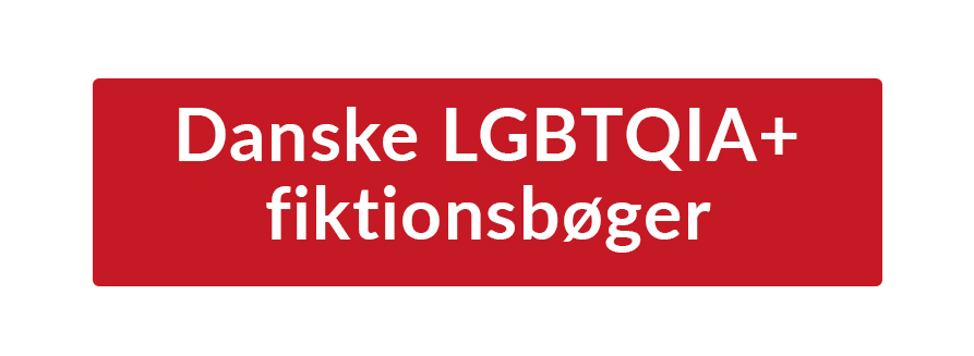 Danske LGBTQIA+ fiktionsbøger