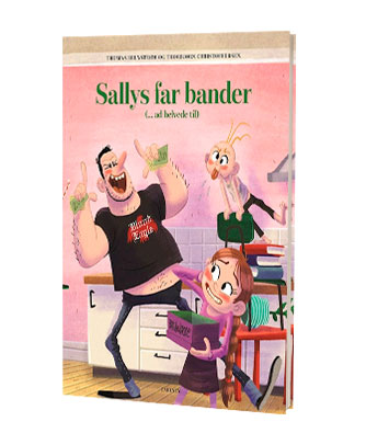 'Sallys far bander (... ad helvede til)' - find flere Sallys far-bøger hos Saxo