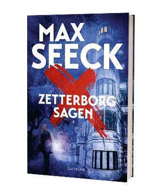 'Zetterborg-sagen' af Max Seeck