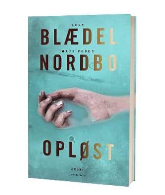 'Opløst' af Sara Blædel og Mads Peder Nordbo - Find bogen hos Saxo