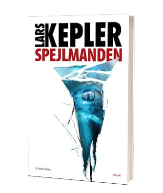 'Spejlmanden' af Lars Kepler