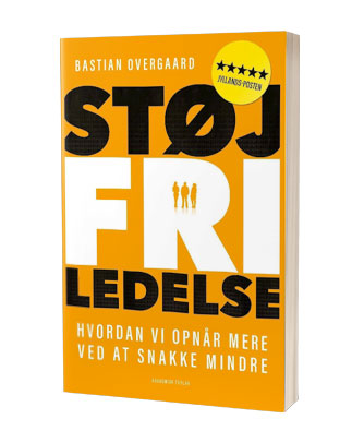'Støjfri ledelse' af Bastian Overgaard
