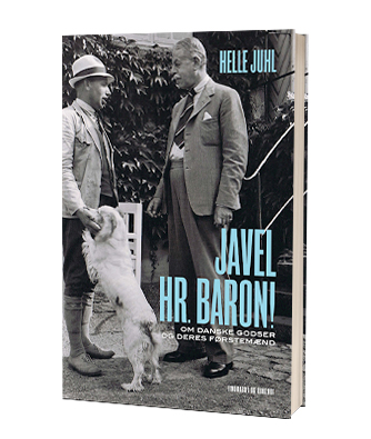 'Javel hr. baron' af Helle Juhl