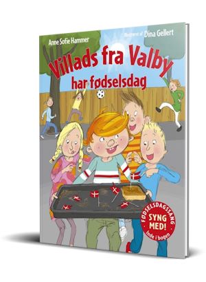 Bogen Villads fra Valby har fødselsdag af Anne Sofie Hammer