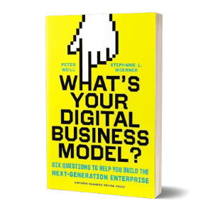 'What's your digital Business model' af Peter Weill