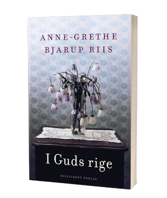 Anne-Grethe Bjarup Riis' bog 'I Guds rige' (2020)