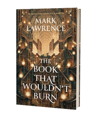 'The book that wouldn't burn' af Mark Lawrence
