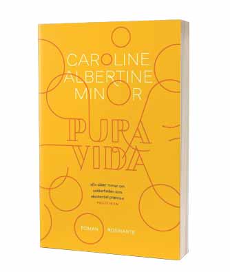 'Pure vida' af Caroline Albertine Minor
