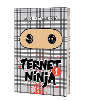'Ternet Ninja' af Anders Matthesen - find de sjove bøger om Ternet Ninja hos Saxo
