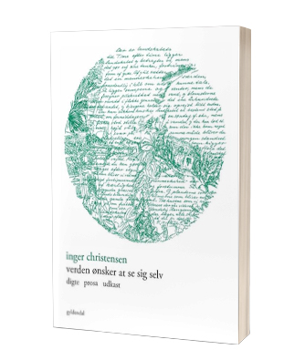 'Verden ønsker at se sig selv' af Inger Christensen - få bogen hos Saxo.com