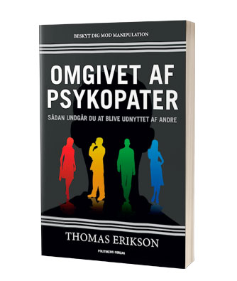 'Omgivet af psykopater' af Thomas Erikson - læs mere om bogen hos Saxo