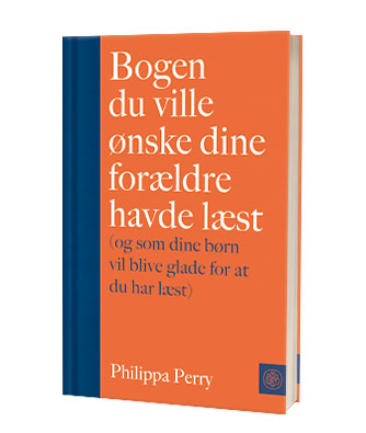 'Bogen du ville ønske dine forældre havde læst' af Philippa Perry