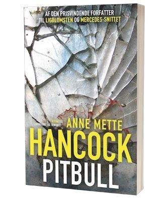 'Pitbull' af Anne Mette Hancock