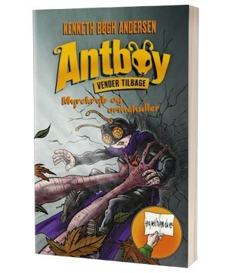 'Antboy - Myrekryb og ormehuller' af Kenneth Bøgh Andersen