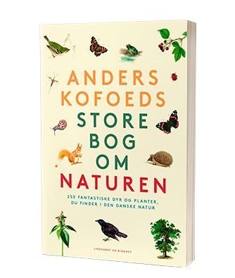 'Anders Kofoeds store bog om naturen' af Anders Kofoed