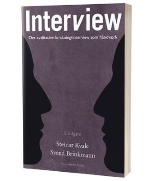 'Interview' af Steinar Kvale og Svend Brinkmann