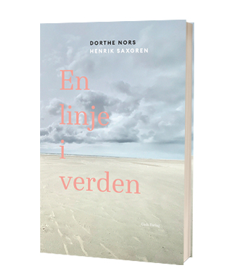 'En linje i verden' af Dorthe Nors og Henrik Saxgren