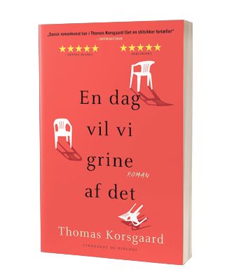 'En dag vil vi grine af det' af Thomas Korsgaard