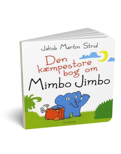 'Den kæmpestore bog om Mimbo Jimbo' af Jakov Martin Strid