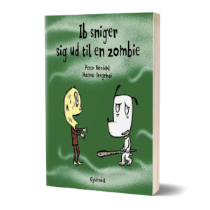 'Ib sniger sig ud til en zombie' af Rasmus Bregnhøi & Peter Nordahl