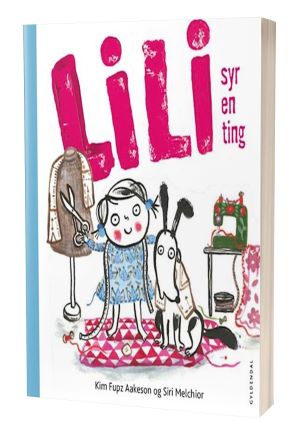 'Lilli syr en ting' af Kim Fupz Aakeson