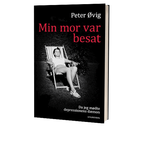 'Min mor var besat' af Peter Øvig Knudsen