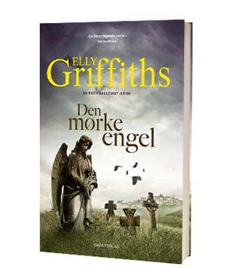 Find bogen 'Den mørke engel' af Elly Griffiths - 10. bog i serien om Ruth Galloway