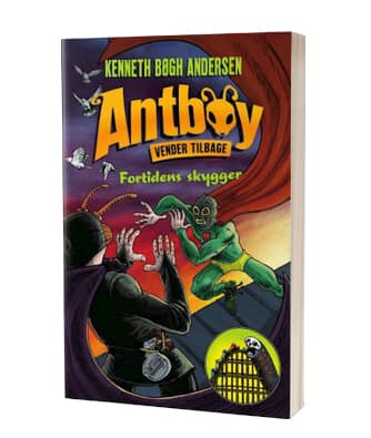 ‘Antboy vender tilbage 2 – Fortidens skygger’ af Kenneth Bøgh Andersen - 8. bog i serien