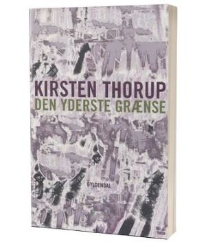 'Den yderste grænse' af Kirsten Thorup