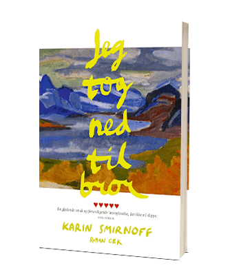'Jeg tog ned til bror' af Karin Smirnoff - første bog i serien
