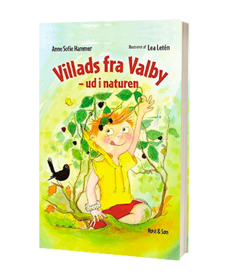 'Villads fra Valby - ud i naturen' af Anne Sofie Hammer