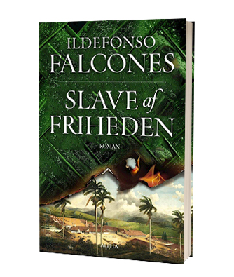 'Slave af friheden' af Ildefonso Falcones