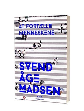 'At fortælle menneskene' af Svend Åge Madsen