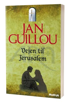 'Vejen til Jerusalem' af Jan Guillou