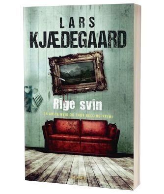'Rige svin' af Lars Kjædegaard