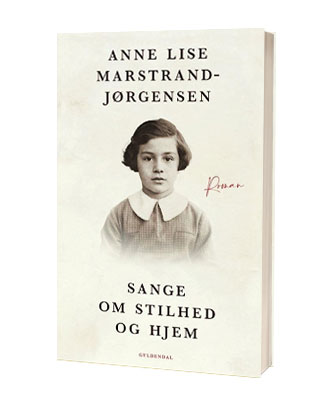 'Sange om stilhed og hjem' af Anne Lise Marstrand-Jørgensen